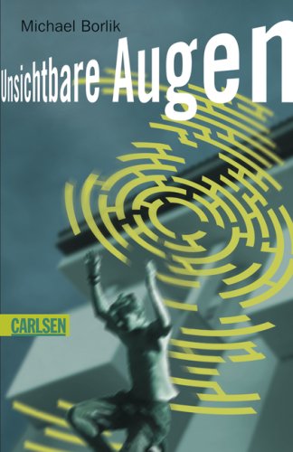 Unsichtbare Augen