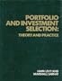 Portfolio and Investment Selection: Theory and Practice