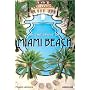 In the Spirit of Miami Beach