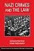 Nazi Crimes and the Law (Publications of the German Historical Institute)