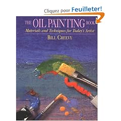 The Oil Painting Book: Materials and Techniques for Today's Artist