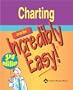 Charting Made Incredibly Easy! (Incredibly Easy! Series)