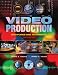 Video Production: Disciplines and Techniques