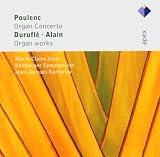 Poulenc, Alain & Durufle : Organ Works