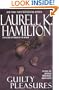 Guilty Pleasures (Anita Blake, Vampire Hunter)