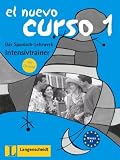 El Nuevo Curso 1 - Intensivtrainer - Arbeitsbuch mit CD-ROM: Das Spanisch-Lehrwerk - Palmira L&oacute;pez Pern&iacute;a, Diana Lagier de Milani