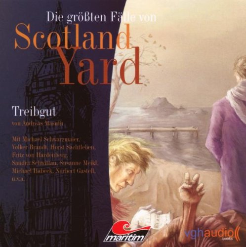 MARITIM 03 die Gr&ouml;&szlig;ten F&auml;lle Von Scotland Yard