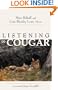 Listening to Cougar