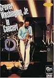 Grover Washington Jr. in Concert