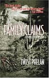 Family Claims: A Pinnacle Peak Mystery (Pinnacle Peak Mysteries)