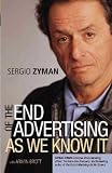 The End of Advertising As We Know It