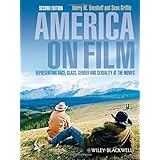 america on film representing race class gender and sexuality at the movies second edition