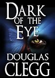 Dark of the Eye (A Novel of Horror)