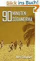 90 Minuten S�damerika