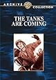 The Tanks Are Coming
