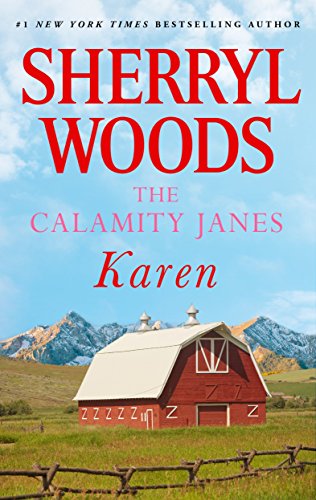 The Calamity Janes: Karen