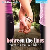 Between the Lines: Between the Lines, Book 1 | [Tammara Webber]