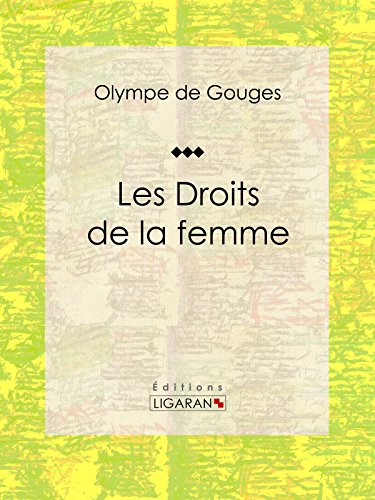 Les Droits de la femme (French Edition)