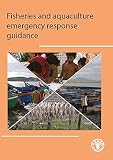 Fisheries and aquaculture emergency response guidance