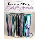 Creative Ways With Books & Journals ~ Terri Stegmiller