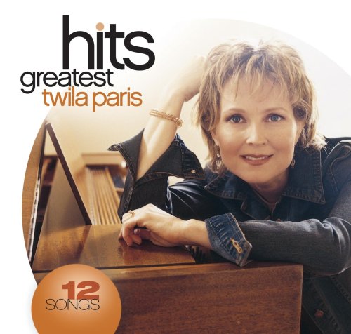 Twila Paris - Greatest Hits - Zortam Music