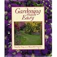 Gardening made Easy Step-by-Step to a Beautiful Garden by International Masters