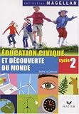 Education civique et découverte du monde Cycle 2 CP-CE1