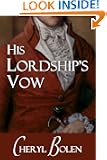 His Lordship's Vow (Regency Romance Short Novel)