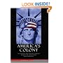 America's Colony: The Political and Cultural Conflict between the United States and Puerto Rico (Critical America)