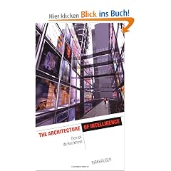The Architecture of Intelligence (IT Revolution in Architecture)