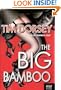 The Big Bamboo