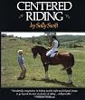 Centered Riding (A Trafalgar Square Farm Book)