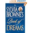 Sylvia Browne's Book of Dreams by Sylvia Browne and Lindsay Harrison