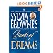 Sylvia Browne's Book of Dreams