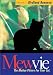 Mewvie, The Motion Picture For Your Cat: Episode 2 Birdland Bonanza