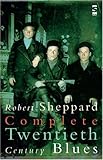 Complete twentieth century blues