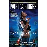 Bone Crosseddi Patricia Briggs