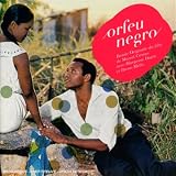 Orfeu Negro: Bof du Film de Marcel Camus