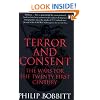 Terror and Consent: The Wars for the Twenty-first Century