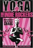 Yoga for Indie Rockers