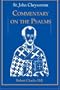 St. John Chrysostom: Commentary on the Psalms, Volume 1
