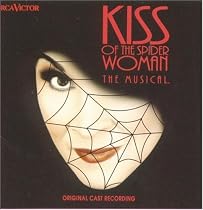 Kiss Of The Spider Woman: The Musical - Original Cast Recording (Original London Cast)
