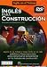English for Construction: Ingles para Construccion