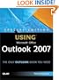 Special Edition Using Microsoft Office Outlook 2007