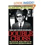 Double Cross: The Explosive, Inside Story of the Mobster Who Controlled America