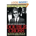 Double Cross: The Explosive, Inside Story of the Mobster Who Controlled America