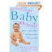 Secrets Of The Baby Whisperer: How to Calm, Connect and Communicate with your Baby