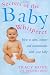 Secrets Of The Baby Whisperer