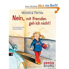 Nein, mit Fremden geh ich nicht!