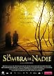 Nobody's Shadow ( La Sombra de nadie ) [ NON-USA FORMAT, PAL, Reg.2 Import - Spain ]